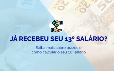 Já recebeu seu 13º salário?